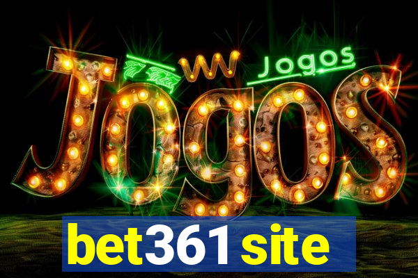 bet361 site